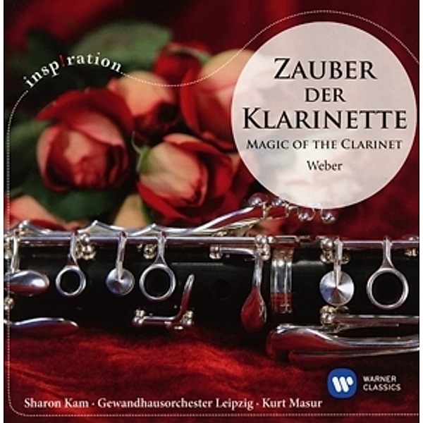 Zauber Der Klarinette-Magic Of The Clarinet, Sharon Kam, Kurt Masur, Gewandhausorchester