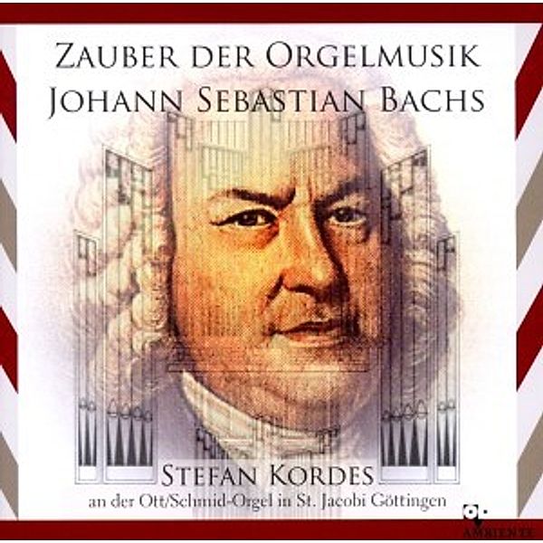 Zauber Der Orgelmusik, Stefan Kordes