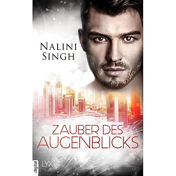 Zauber des Augenblicks, Nalini Singh