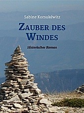 Zauber des Windes - eBook - Sabine Korsukéwitz,