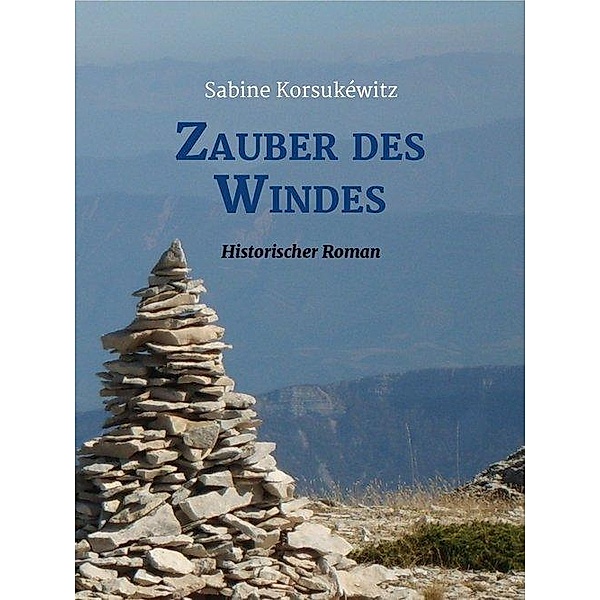 Zauber des Windes, Sabine Korsukéwitz