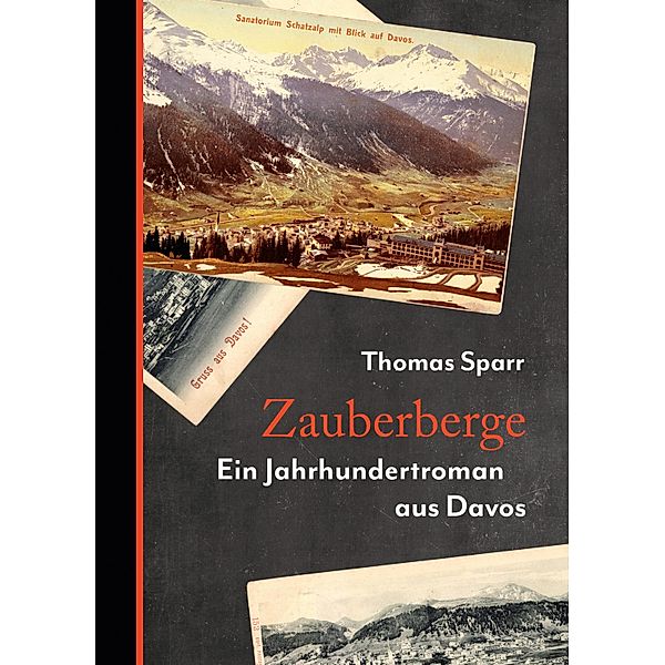 Zauberberge, Thomas Sparr