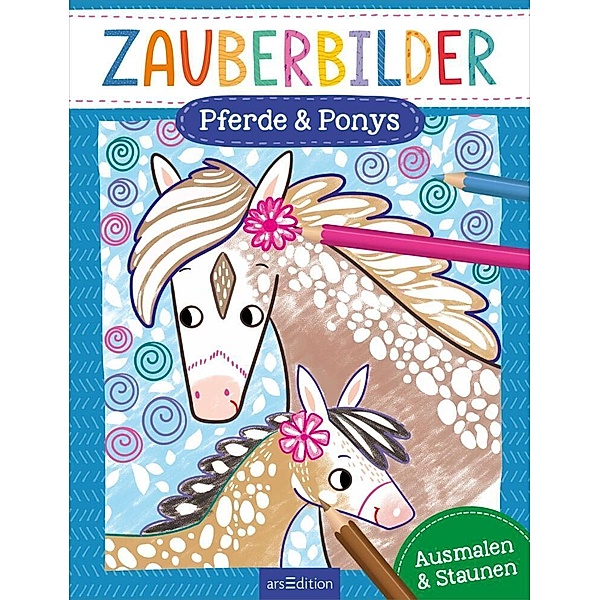 Zauberbilder - Pferde & Ponys