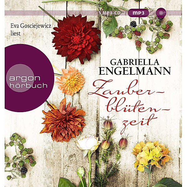 Zauberblütenzeit,1 Audio-CD, 1 MP3, Gabriella Engelmann