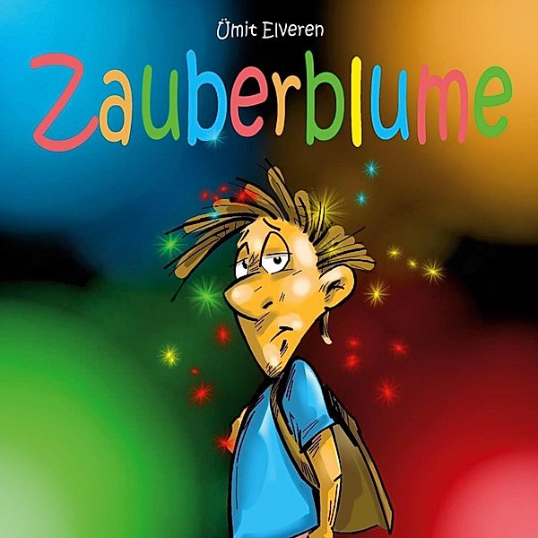 Zauberblume, Ümit Elveren