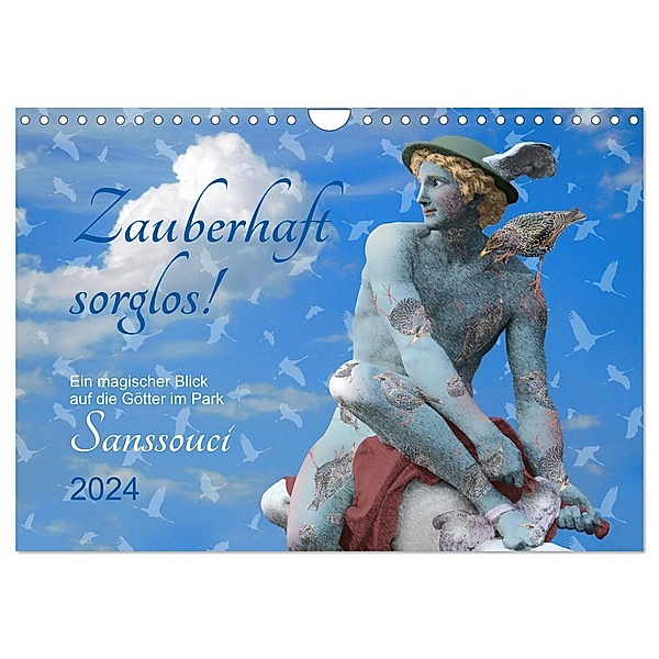 Zauberhaft sorglos Ein magischer Blick auf die Götter im Park Sanssouci (Wandkalender 2024 DIN A4 quer), CALVENDO Monatskalender, Kathrin Schwertner
