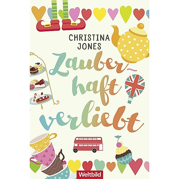 Zauberhaft verliebt / Zauberhaft Bd.7, Christina Jones