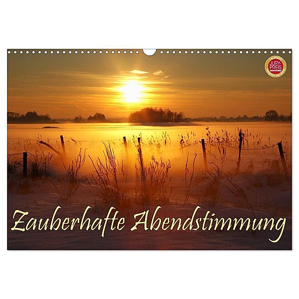 Zauberhafte Abendstimmung (Wandkalender 2024 DIN A3 quer), CALVENDO Monatskalender, Martina Cross