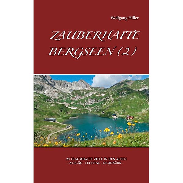 Zauberhafte Bergseen (2), Wolfgang Hiller