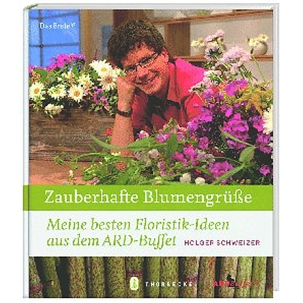 Zauberhafte Blumengrüsse, Holger Schweizer