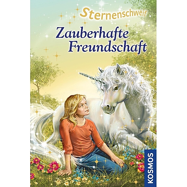 Zauberhafte Freundschaft / Sternenschweif Bd.19, Linda Chapman