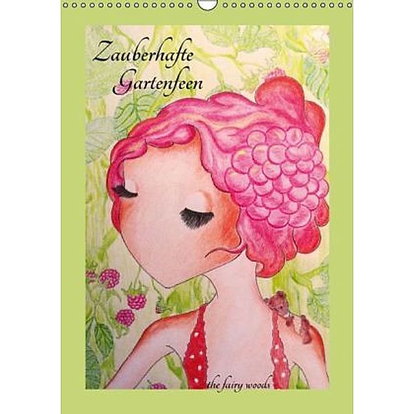 Zauberhafte GartenfeenAT-Version (Wandkalender 2016 DIN A3 hoch), The fairy woods