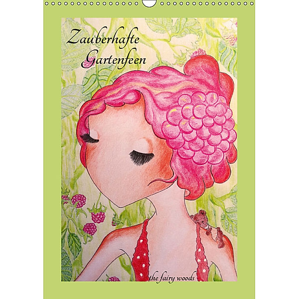 Zauberhafte GartenfeenAT-Version (Wandkalender 2019 DIN A3 hoch), The fairy woods