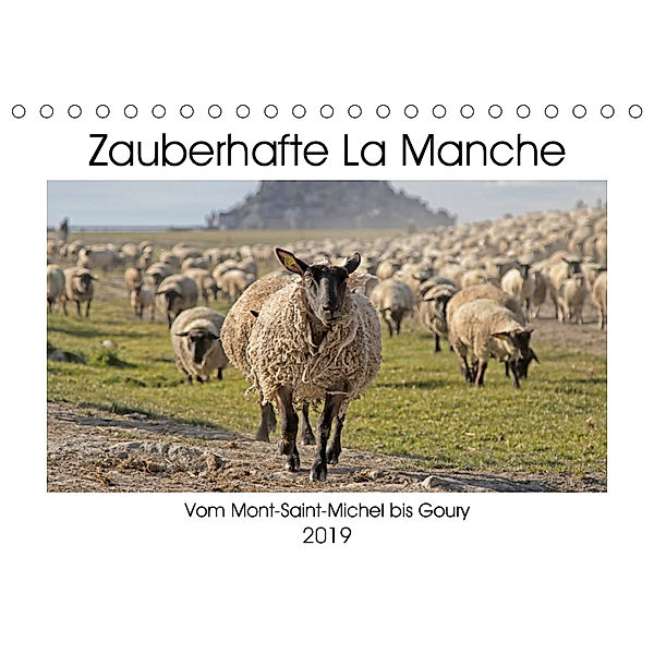 Zauberhafte La Manche (Tischkalender 2019 DIN A5 quer), Barbara Homolka