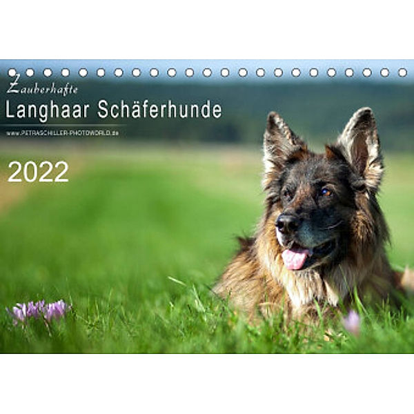 Zauberhafte Langhaar Schäferhunde (Tischkalender 2022 DIN A5 quer), Petra Schiller