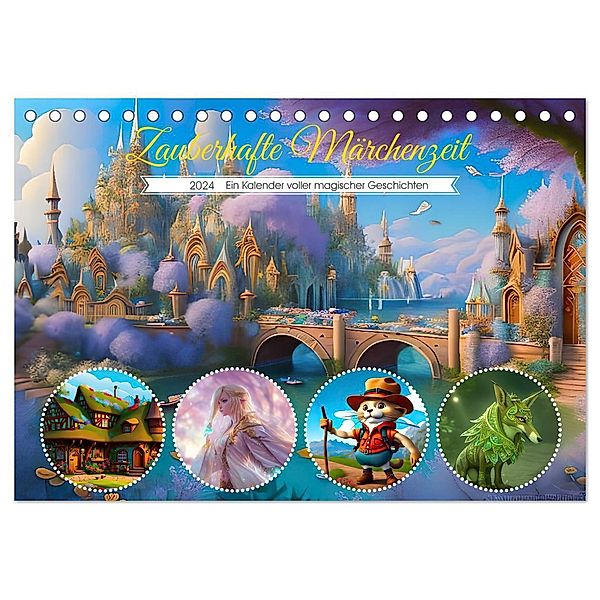 Zauberhafte Märchenzeit (Tischkalender 2024 DIN A5 quer), CALVENDO Monatskalender, Ursula Di Chito