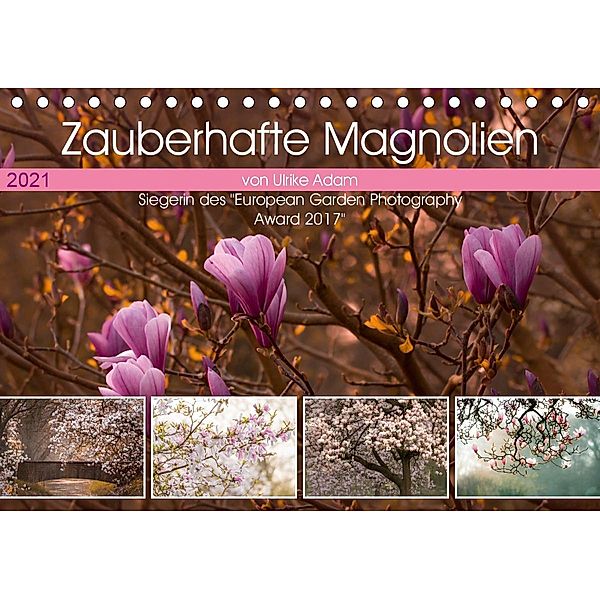 Zauberhafte Magnolien (Tischkalender 2021 DIN A5 quer), Ulrike Adam