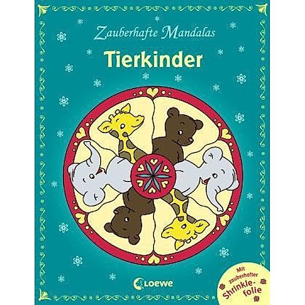 Zauberhafte Mandalas: Zauberhafte Mandalas - Tierkinder; .