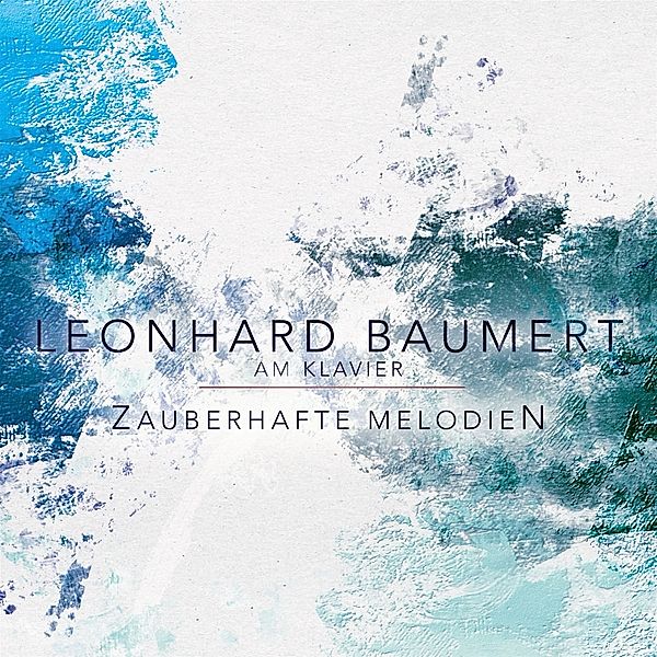 Zauberhafte Melodien, Leonhard Baumert