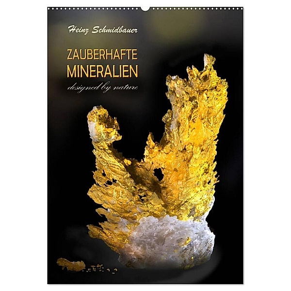 ZAUBERHAFTE MINERALIEN designed by nature (Wandkalender 2024 DIN A2 hoch), CALVENDO Monatskalender, Heinz Schmidbauer