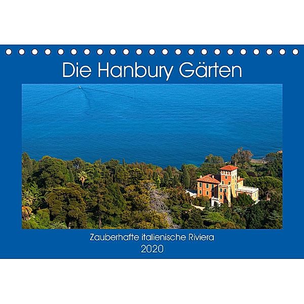 Zauberhafte Riviera - Die Hanbury Gärten (Tischkalender 2020 DIN A5 quer), Bernd Zillich