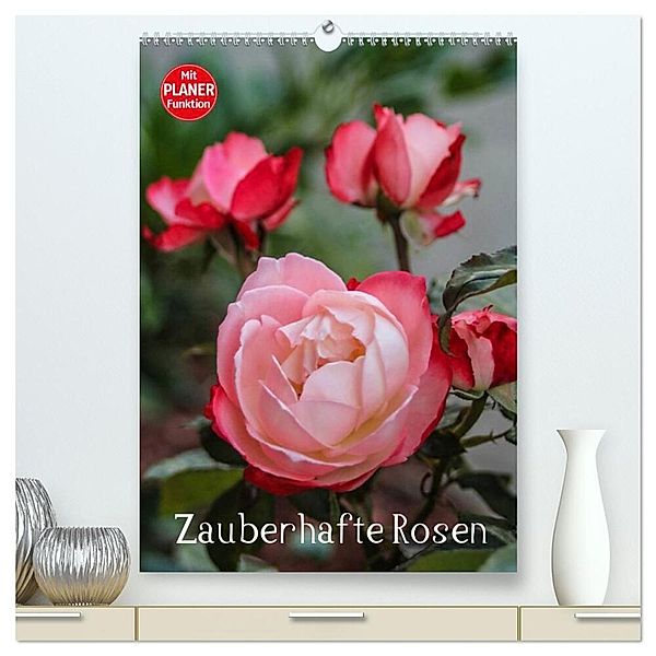 Zauberhafte Rosen (hochwertiger Premium Wandkalender 2024 DIN A2 hoch), Kunstdruck in Hochglanz, Andrea Potratz