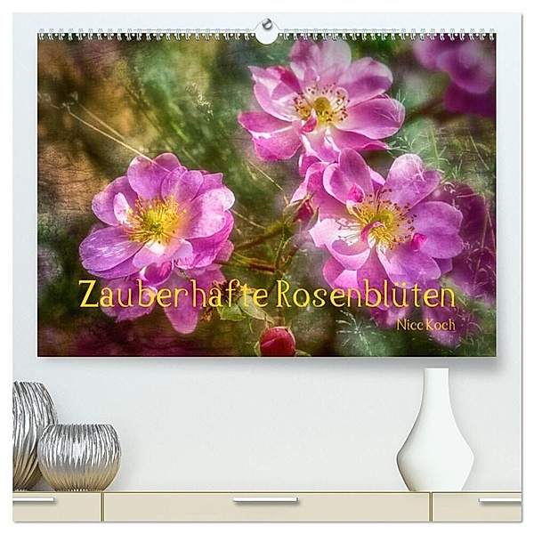 Zauberhafte Rosenblüten (hochwertiger Premium Wandkalender 2025 DIN A2 quer), Kunstdruck in Hochglanz, Calvendo, Nicc Koch