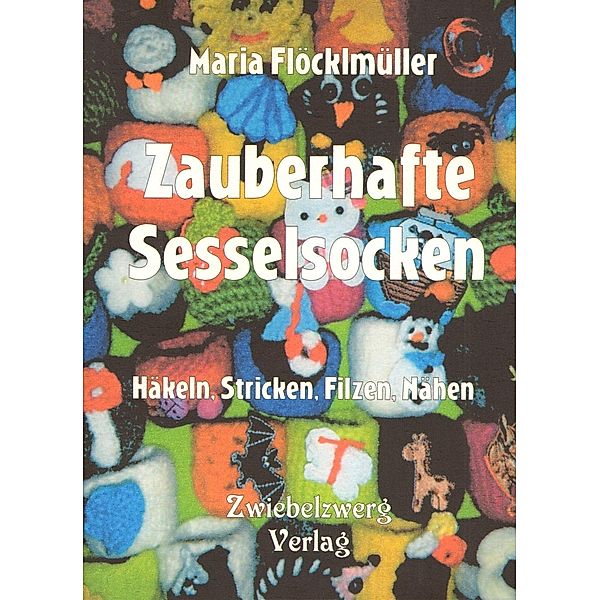 Zauberhafte Sesselsocken, Maria Flöcklmüller