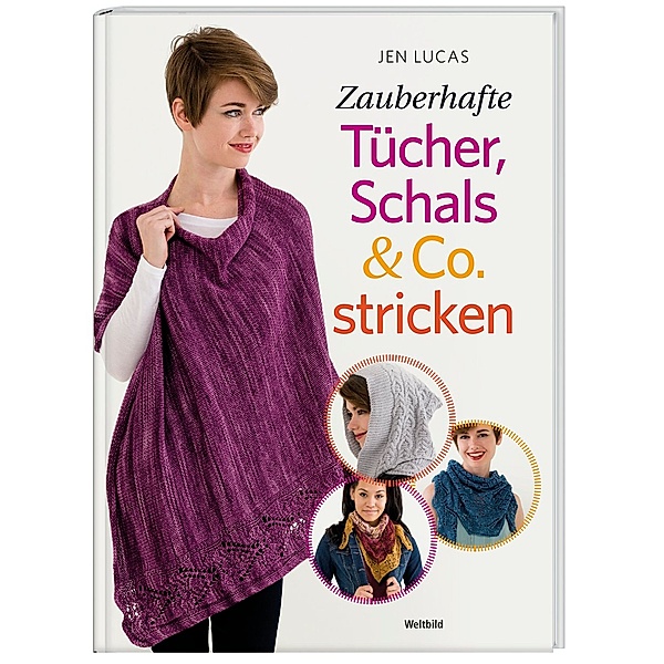 Zauberhafte Tücher, Schals & Co. stricken, Jen Lucas