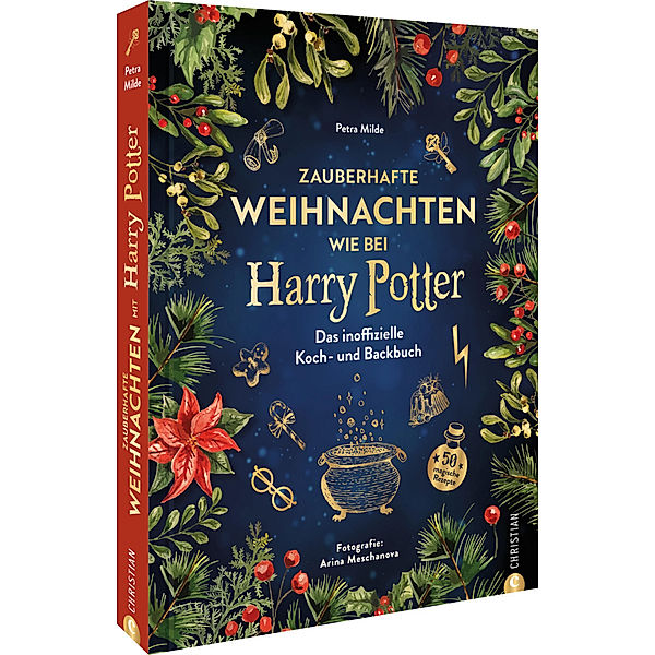 Zauberhafte Weihnachten wie bei Harry Potter, Petra Milde