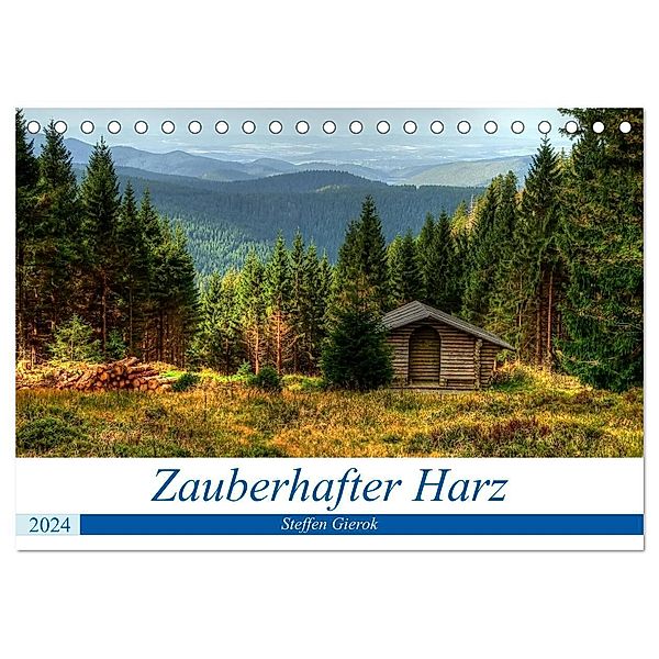 Zauberhafter Harz (Tischkalender 2024 DIN A5 quer), CALVENDO Monatskalender, Steffen Gierok