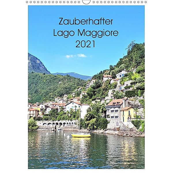 Zauberhafter Lago Maggiore (Wandkalender 2021 DIN A3 hoch), Christine Konkel