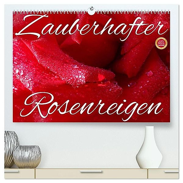 Zauberhafter Rosenreigen (hochwertiger Premium Wandkalender 2024 DIN A2 quer), Kunstdruck in Hochglanz, Martina Cross