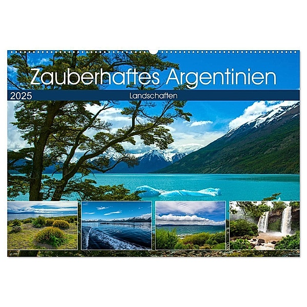 Zauberhaftes Argentinien (Wandkalender 2025 DIN A2 quer), CALVENDO Monatskalender, Calvendo, Astrid Ziemer