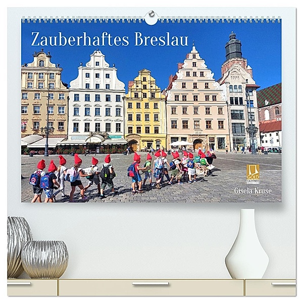 Zauberhaftes Breslau (hochwertiger Premium Wandkalender 2025 DIN A2 quer), Kunstdruck in Hochglanz, Calvendo, Gisela Kruse