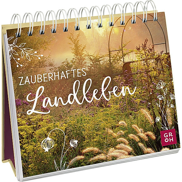 Zauberhaftes Landleben, Groh Verlag