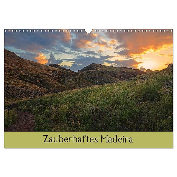Zauberhaftes Madeira (Wandkalender 2024 DIN A3 quer), CALVENDO Monatskalender, Barbara Seiberl-Stark