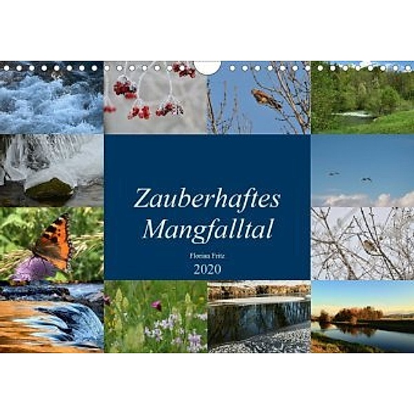 Zauberhaftes Mangfalltal (Wandkalender 2020 DIN A4 quer), Florian Fritz