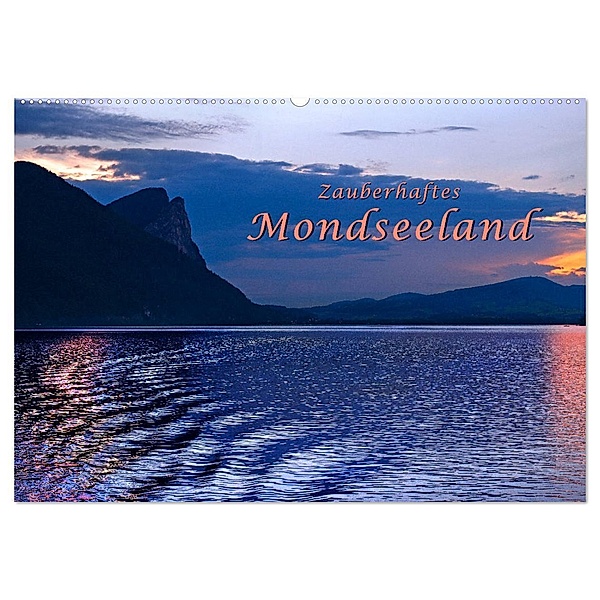 Zauberhaftes Mondseeland (Wandkalender 2024 DIN A2 quer), CALVENDO Monatskalender, Bernd Zillich