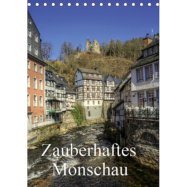 Zauberhaftes Monschau / Geburtstagskalender (Tischkalender 2019 DIN A5 hoch), Arno Klatt