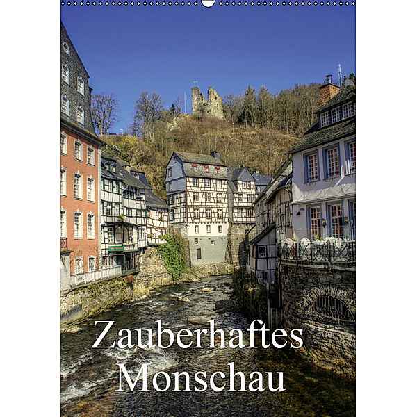 Zauberhaftes Monschau / Geburtstagskalender (Wandkalender 2019 DIN A2 hoch), Arno Klatt