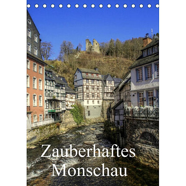 Zauberhaftes Monschau / Geburtstagskalender (Tischkalender 2022 DIN A5 hoch), Arno Klatt