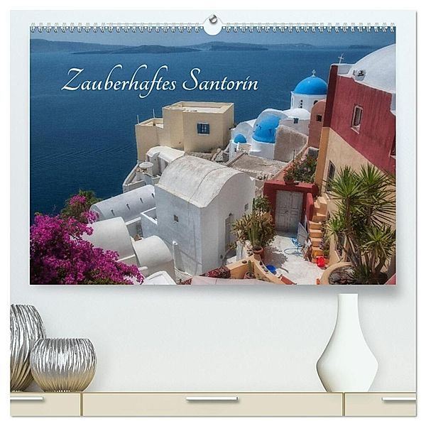 Zauberhaftes Santorin (hochwertiger Premium Wandkalender 2025 DIN A2 quer), Kunstdruck in Hochglanz, Calvendo, Stefan Willmann