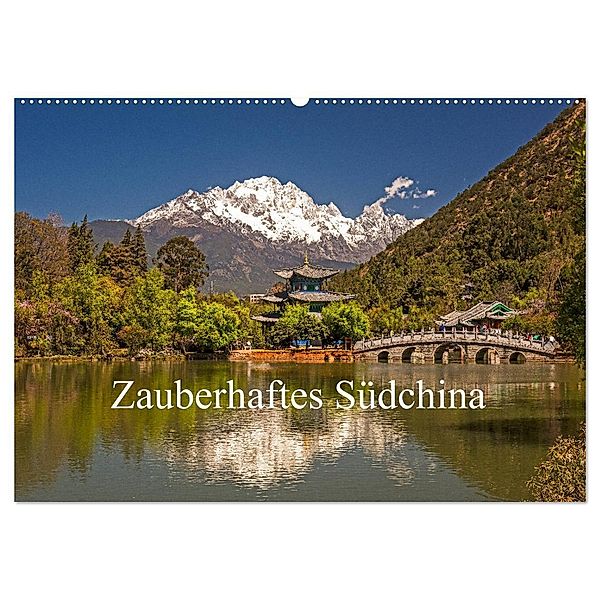 Zauberhaftes Südchina (Wandkalender 2025 DIN A2 quer), CALVENDO Monatskalender, Calvendo, Peter Lachenmayr