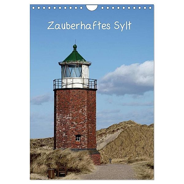 Zauberhaftes Sylt (Wandkalender 2024 DIN A4 hoch), CALVENDO Monatskalender, Antje Lindert-Rottke