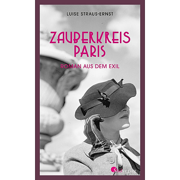 Zauberkreis Paris, Luise Straus-Ernst