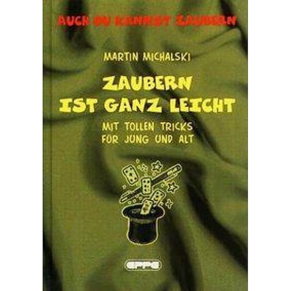 Zaubern ist ganz leicht, Martin Michalski