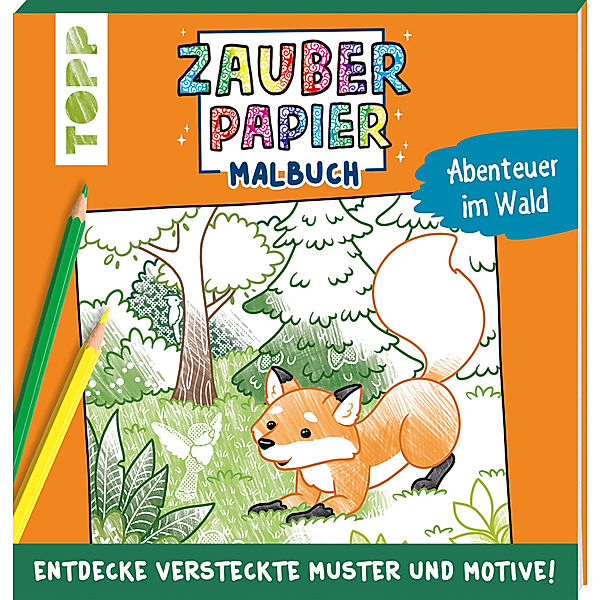 Zauberpapier Malbuch Abenteuer im Wald, Natascha Pitz