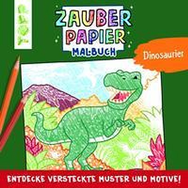 Zauberpapier Malbuch Dinosaurier, Natascha Pitz
