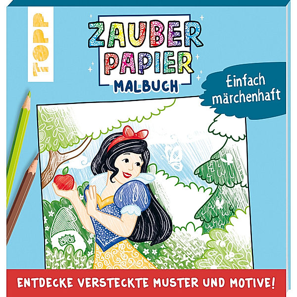 Zauberpapier Malbuch Einfach märchenhaft, Natascha Pitz